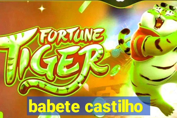 babete castilho